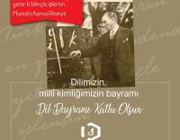 TÜRK DİL BAYRAMIMIZ KUTLU OLSUN